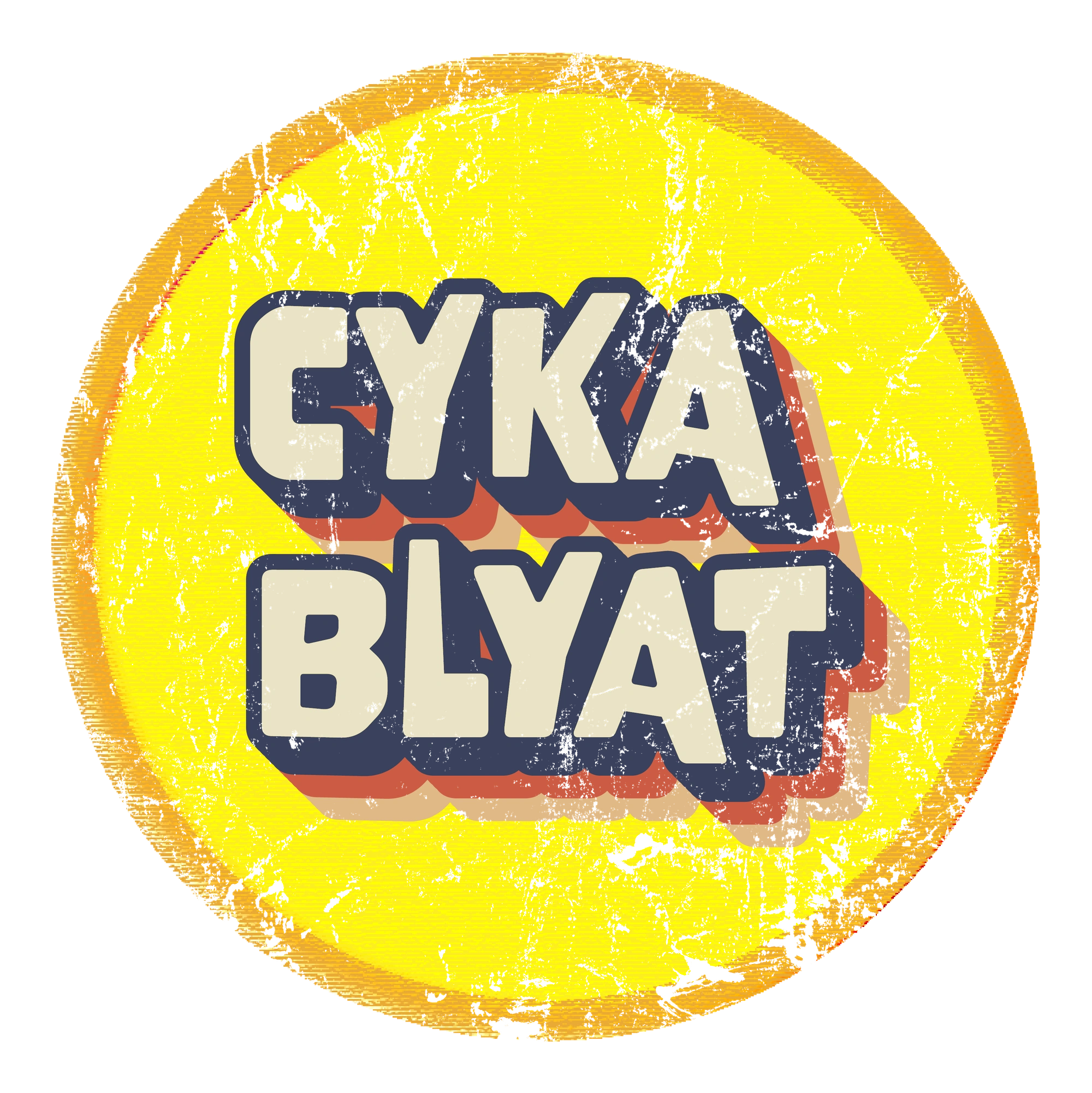 Cyka Blyat