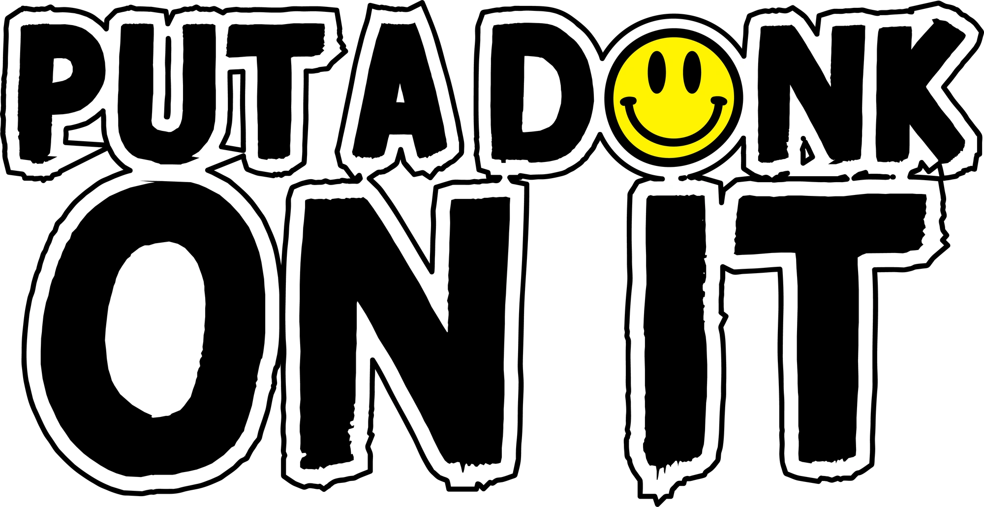 Put a Donk on It sticker design